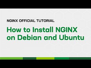 How to Install NGINX on Debian and Ubuntu