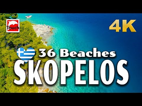 36 Beaches of SKOPELOS, Greece 4K ► Top Places & Secret Beaches in Europe #touchgreece