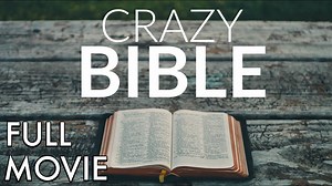 "Crazy Bible" (Movie) | Living Waters