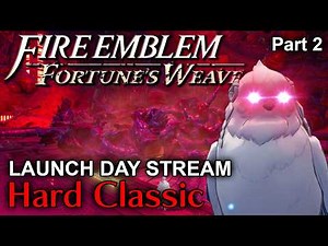 【Fire Emblem Fortune's Weave Routeless pt.2】It's surprising that this is even possible