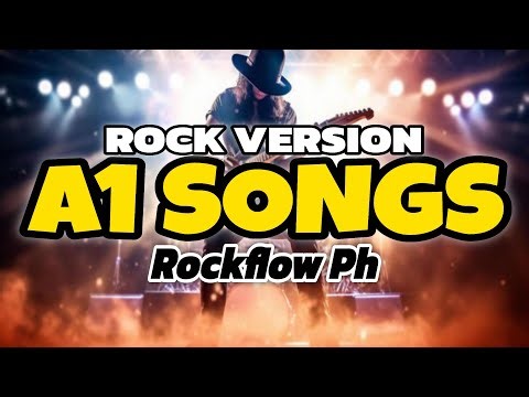 RockFlow PH - A1 Songs ( Rock Version )