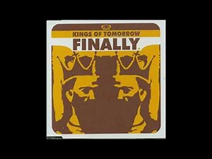 Kings Of Tomorrow - Finally (Acapella)