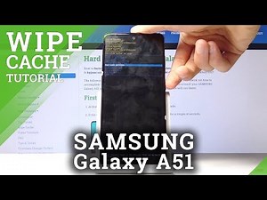 SAMSUNG Galaxy A51 Wipe Cache Partition