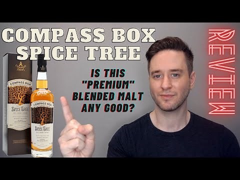 Compass Box Spice Tree REVIEW: Is this PREMIUM blended malt WORTH IT?