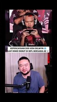 KEPERCAYAAN DIRI KOH DELWYN LIAT RINEE DEBUT DI MPL #mlp #mobilelegendsindonesia #mlbb #shorts