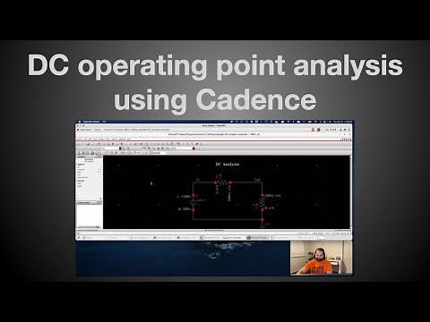 DC operating point analysis on Cadence