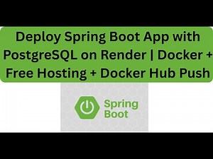 How to Deploy Spring Boot App with PostgreSQL on Render For Free | Docker + Docker Hub… - Partner