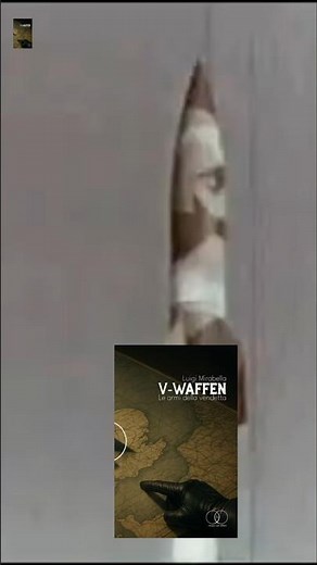 Missile balistico Aggregat 4 o V2 (V-Waffen - Le Armi della Vendetta) Clip 2