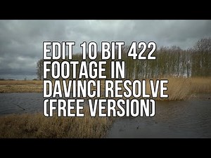 How to EDIT 10 BIT 422 FOOTAGE in Davinci Resolve (free version) UPDATE 2024 READ COMMENTS!
