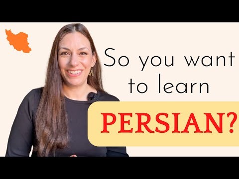 Thinking About Learning Persian? Here’s What You Should Know First