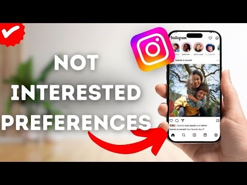 How To Set Not Interested Content Preferences On Instagram?