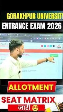 Gorakhpur University Admission 2026 Seat Matrix Out|DDU Choice Filling Result 2026 कब आएगा|Allotment