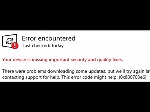Fix Windows 10 Update Error 0x800703e6 Your Device Is Missing Important Security And Quality Fixes