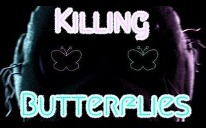 (FNAF/SFM/COLLAB) Killing Butterflies Collab