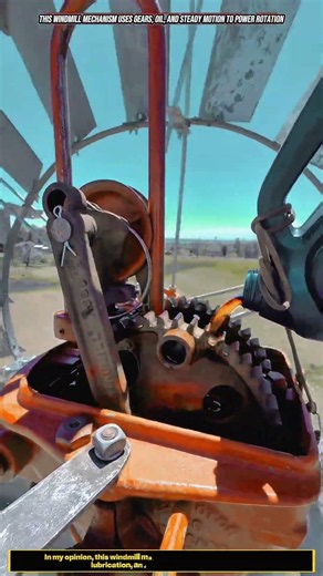 Windmill Gearbox Maintenance : How Oil Keeps Old Gears Moving