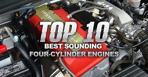 Top 10 Best Sounding Four-Cylinder Engines