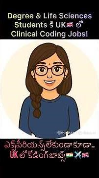 Pharmacy/Degree Completed? Try a Clinical Coding Job in the UK!🇮🇳✈️🇬🇧