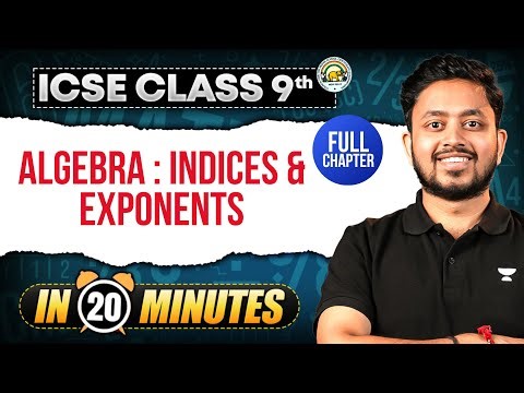 Master Indices & Exponents in JUST 20 Minutes! 💥 | ICSE Class 9 Maths Made Easy | Shubhanshu Sir