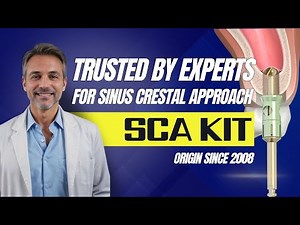 Simplify Sinus Implant Surgery with the SCA Kit!