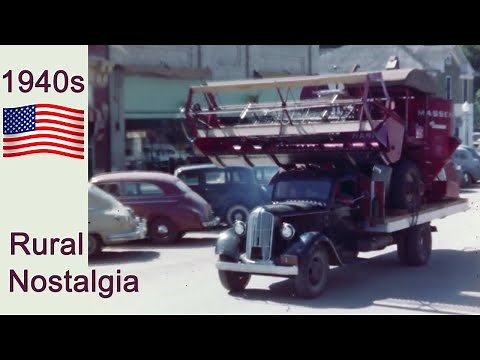 Nostalgia! Rural America 1940s