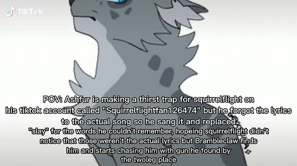 I don't know why I made this LMFAO #ashfur #squirrelflight #brambleclaw #hawkfrostsupremacy🛐 #ashfursupremacy🛐 #squirrelflightsupremacy🛐 #ihatebramblestar #viral #fyp #foryou #foryoupage