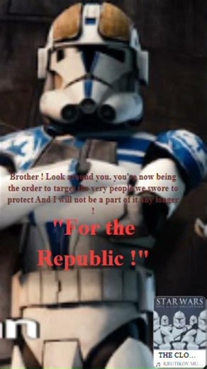 "FOR THE REPUBLIC !" #CLONE_WARS #STAR_WARS #Thorn #Howzer #Bad_batch #Clone_Trooper