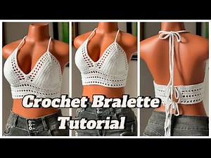 How to Crochet a Bralette (top)