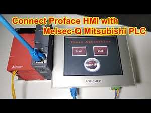 How to connect Proface HMI with MELSEC-Q Mitsubishi PLC via Ethernet Port - P15