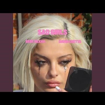 Sad Girls