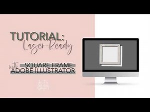 Easy Laser-Ready Square Frame in Adobe Illustrator