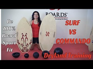 Best Dryland Surf Training Balance Board | Surf vs Command Si Boards Q and A