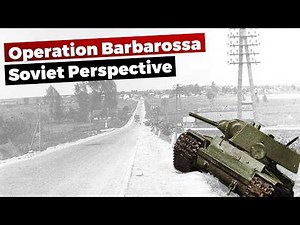 Soviet Perspective: Operation Barbarossa