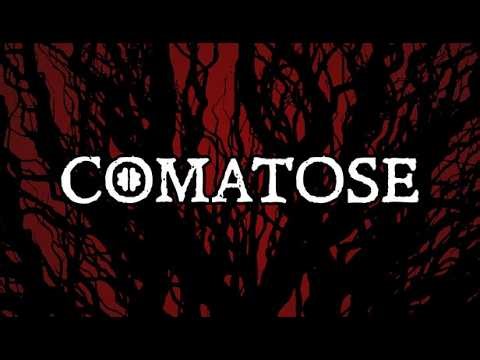 Comatose - Official Release Date Trailer