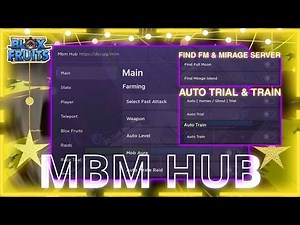 [UPDATE] GET THIS SCRIPT NOW! | FIND MIRAGE/FM SERVER | AUTO TRIAL & TRAIN - BLOX FRUITS SCRIPT