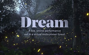皇家莎士比亚剧团线上互动表演《Dream》幕后技术（动作捕捉 虚幻引擎）分享