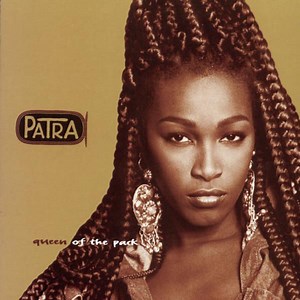 Listen: Patra - Queen Of The Pack