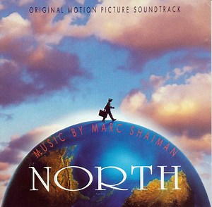 Marc Shaiman - North (Original Motion Picture Soundtrack)