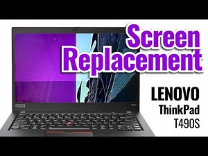 Replacement of Lenovo ThinkPad T490s screen made by LaptopScreen.com