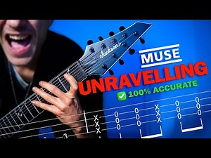 MUSE – Unravelling (Live) – 100% Accurate Guitar Tab & Tutorial
