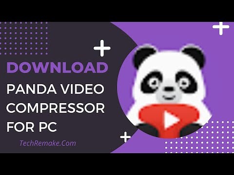 How To Use Panda Video Compressor In PC | Download Panda Video Compressor For PC