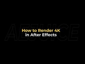 How to Render 4K in After Effects – AEJuice Tutorials