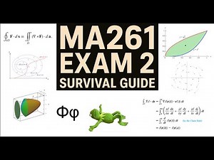 The MA261 Exam 2 Survival Guide (2025)