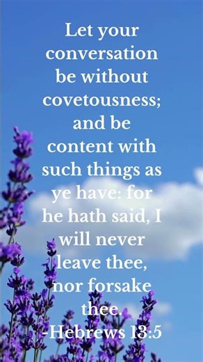 Hebrews 13:5 – God Will Never Leave You | 30 Days of Scriptures (Day 23 Morning)