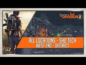 Tom Clancy's The Division 2 | All "SHD TECH" Locations | West End - District