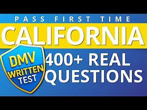 California Driving Test 2026 – 400 Real DMV Questions to Pass on Your First Try