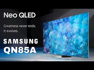Samsung QN85A Neo QLED 4K Smart TV Review
