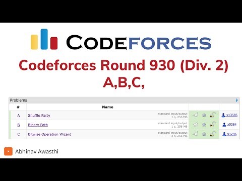 A,B,C | Codeforces Round 930 Solutions | Bitwise Operation Wizard | Binary Path | Shuffle Party
