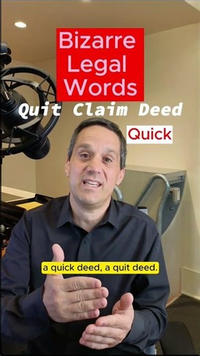Quit Claim Deed explained in plain English 🏡 #LawShorts #TheProbatePro