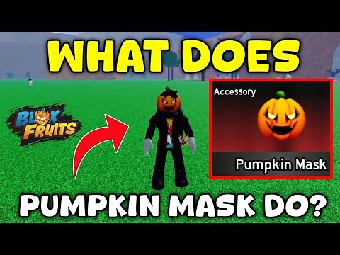 What Does Pumpkin Mask Do In Blox Fruits Roblox | How To Get Pumpkin Mask In Blox Fruits