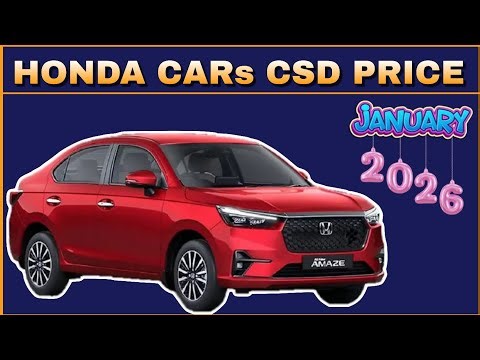 Honda Cars New CSD Canteen Price List January 2026 | Honda Amaze / City / Elevate CSD Price 2026